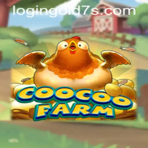 Exploring the Excitement of CooCooFarm and Understanding Gold7s PH Login